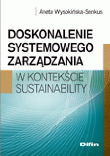 Okladka ksiazki doskonalenie systemowego zarzadzania w kontekscie sustainability