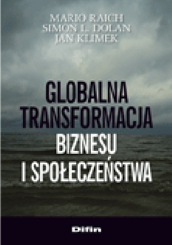 Okladka ksiazki globalna transformacja biznesu i spoleczenstwa