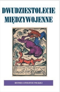 Okladka ksiazki historia literatury polskiej t 8 dwudziestolecie miedzywojenne wolumin 2