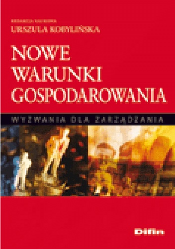 Okladka ksiazki nowe warunki gospodarowania wyzwania dla zarzadzania