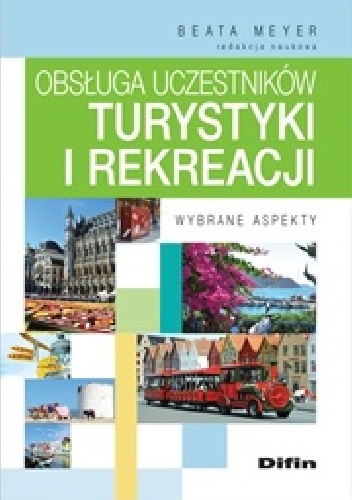 Okladka ksiazki obsluga uczestnikow turystyki i rekreacji wybrane aspekty