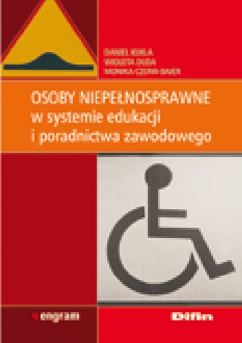 Okladka ksiazki osoby niepelnosprawne w systemie edukacji i poradnictwa zawodowego