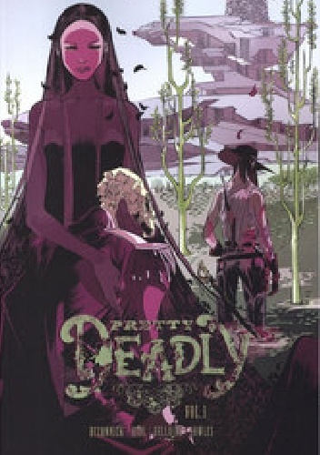 Okladka ksiazki pretty deadly vol 1 the shrike