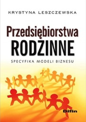 Okladka ksiazki przedsiebiorstwa rodzinne specyfika modeli biznesu