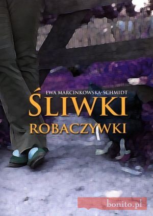 Okladka ksiazki sliwki robaczywki