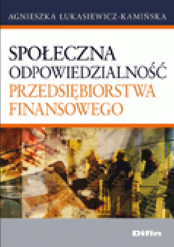 Okladka ksiazki spoleczna odpowiedzialnosc przedsiebiorstwa finansowego