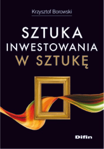 Okladka ksiazki sztuka inwestowania w sztuke